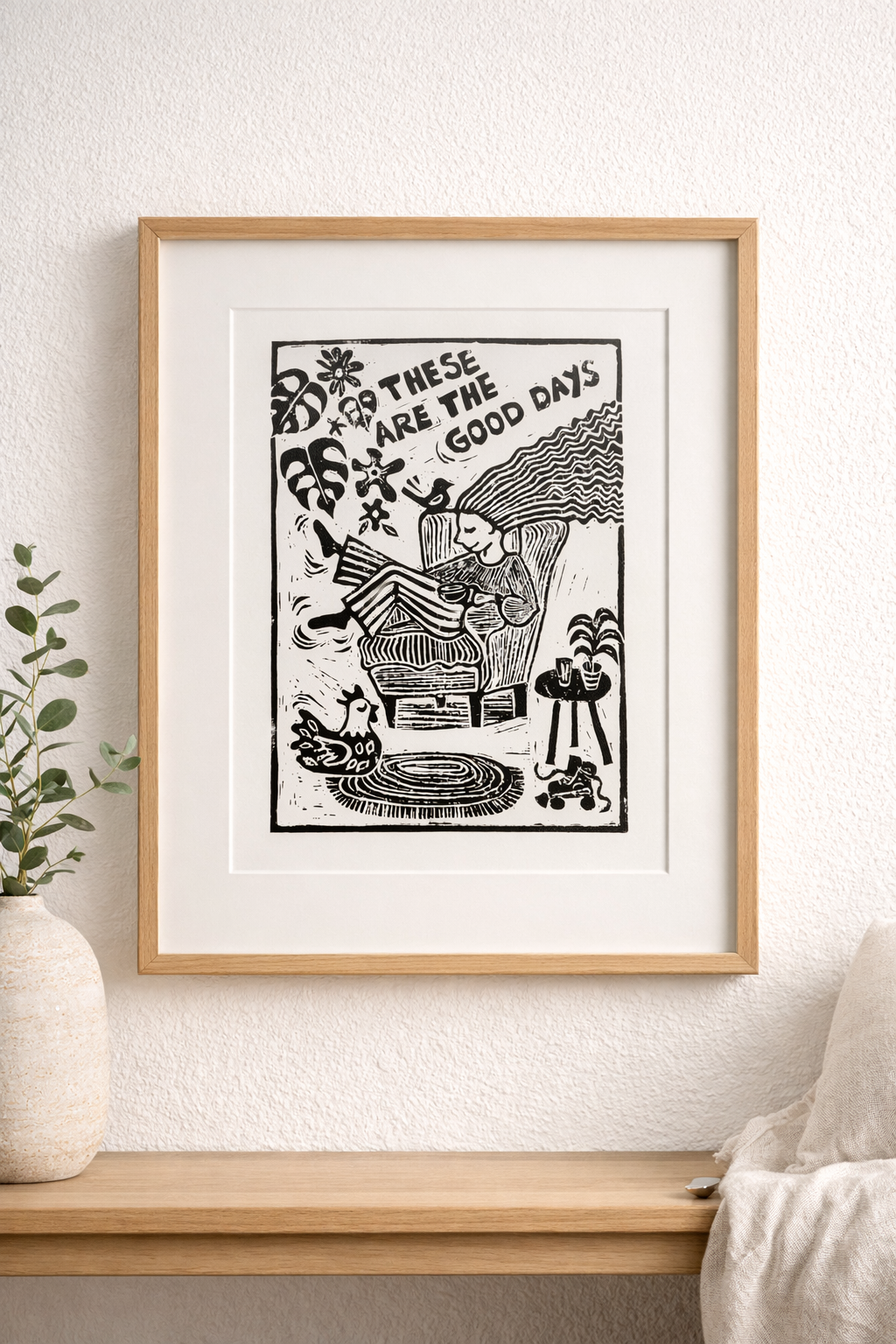 Handmade, Inspirational, Linocut Print ‘These Are The Good Days’