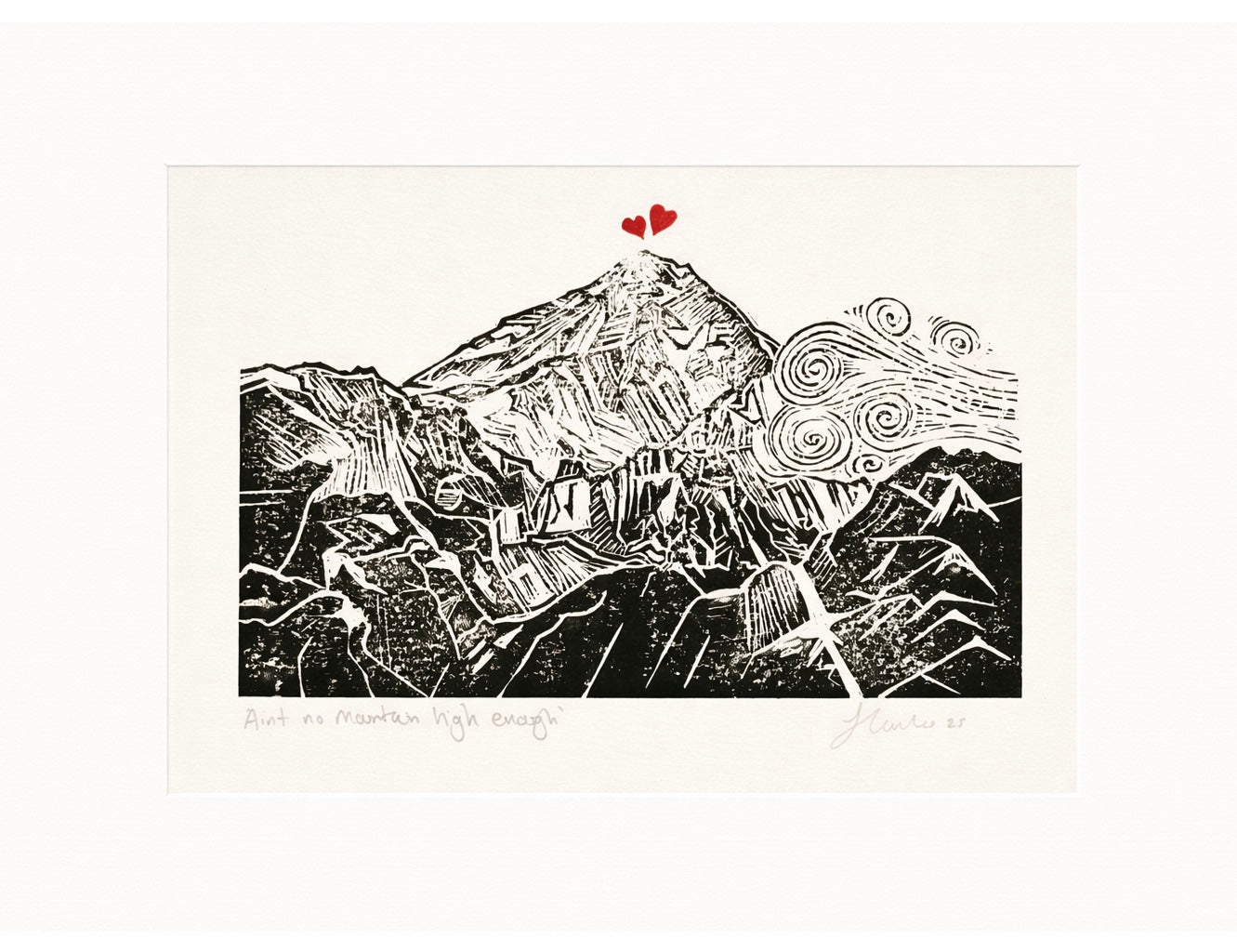 Handmade, Linocut, Inspirational, Landscape Print 'Ain't no Mountain High Enough'