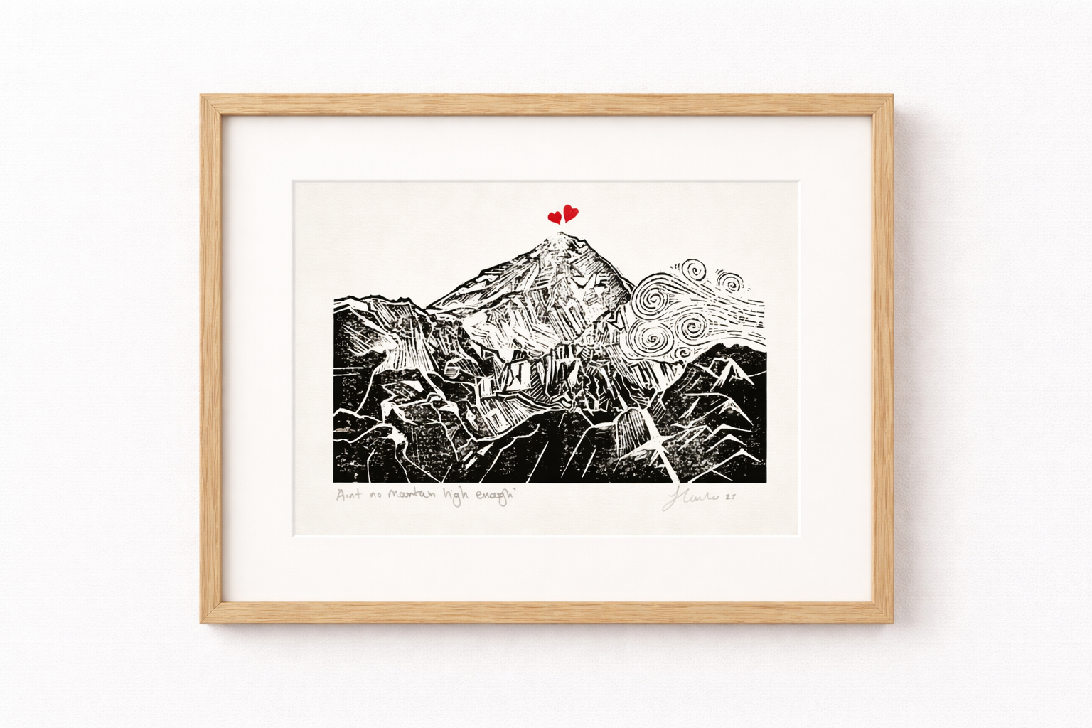 Handmade, Linocut, Inspirational, Landscape Print 'Ain't no Mountain High Enough'